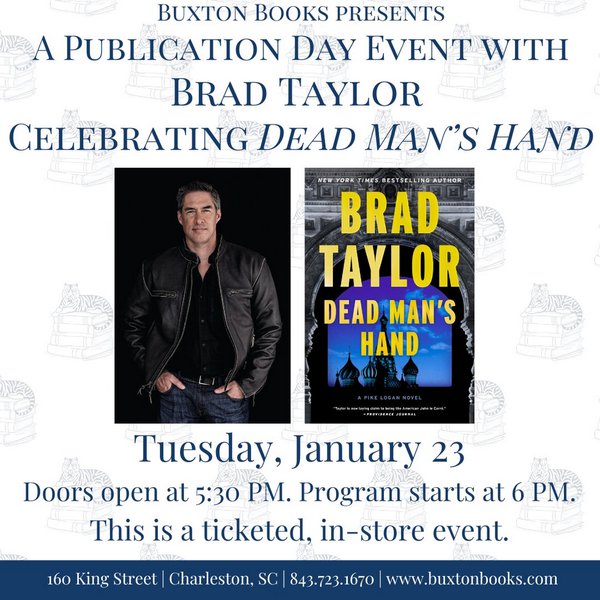 Screenshot 2023-12-28 at 17-01-02 A Publication Day Event with Brad Taylor celebrating Dead Man's Hand! Tickets Buxton Books Charleston SC Tue Jan 23 2024 at 6pm Charleston City Paper Tickets.png