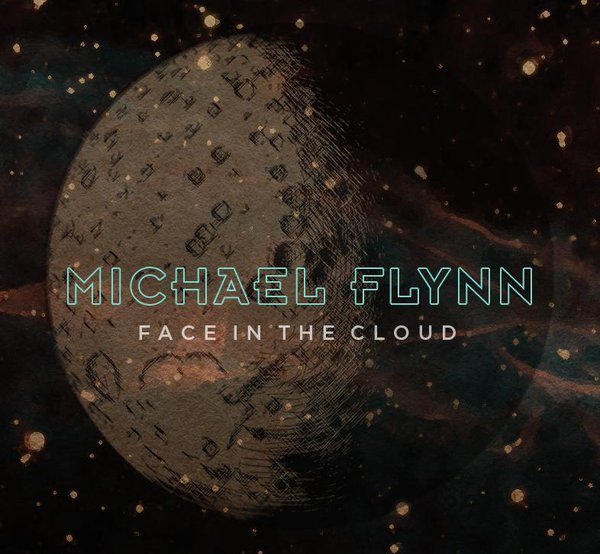 MichaelFlynn_FaceInTheCloud_albumcover.jpg
