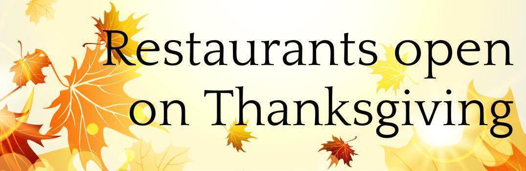 Restaurants Open On Thanksgiving In Colorado Springs CO ?cb=8582233b260ecdd1b1aef4c91787a765&w=1200
