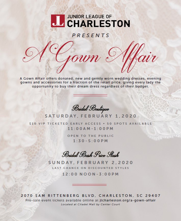 Junior League of Charleston to Host Annual Bridal Boutique: A Gown Affair -  Holy City Sinner