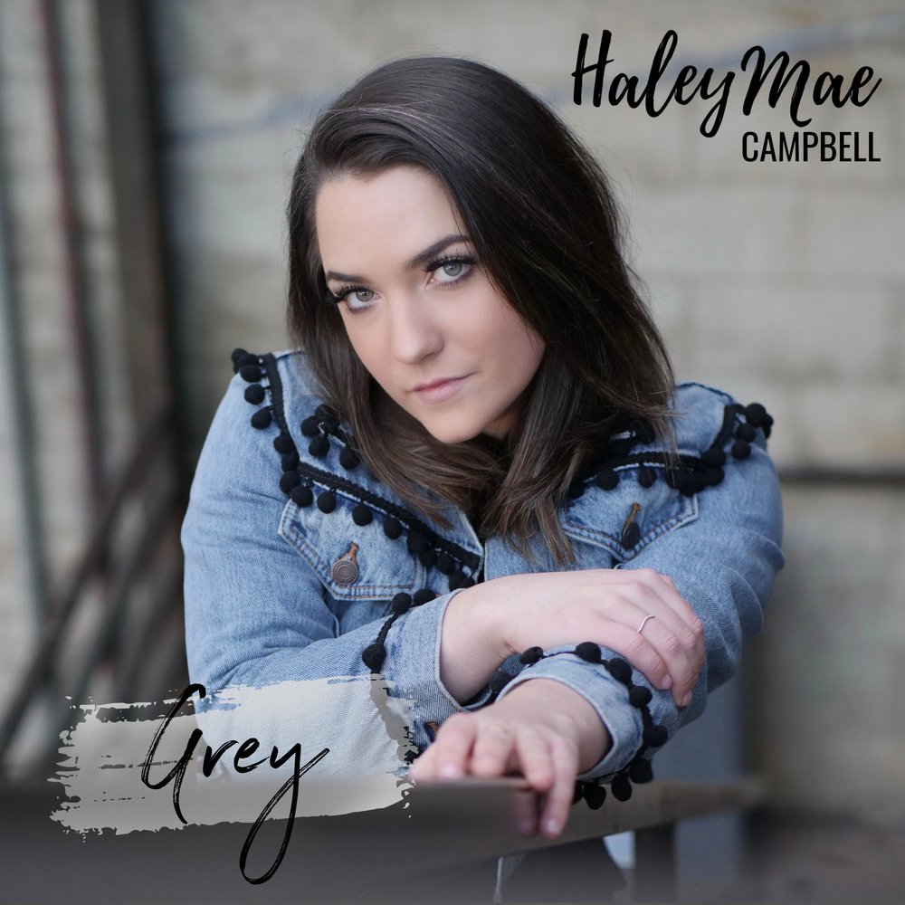 Haley Mae Campbell Releases First Single Of 2020 Site Name