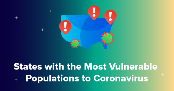 states-with-the-most-vulnerable-populations-to-coronavirus.png
