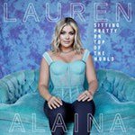 aaaaaaLauren-Alaina-Sitting-Pretty-On-Top-Of-The-World-album-cover-1.jpg