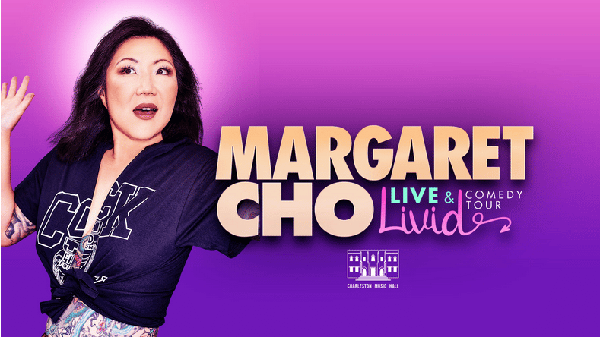 Screenshot-2022-12-13-at-19-25-23-Margaret-Cho-Live-and-LIVID-Charleston-Music-Hall-OFFICIAL-WEBSITE.png