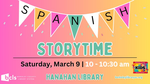 Spanish Storytime March 9, 2024.png