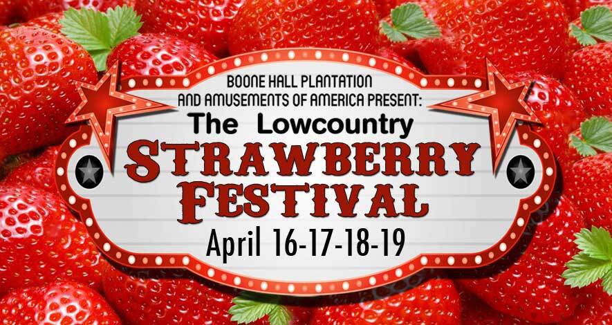 Lowcountry Strawberry Festival Returns to Boone from 4/16-19 - Site Name